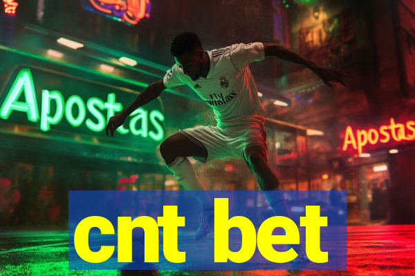 cnt bet
